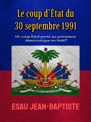 cover image of Le coup d'État du 30 septembre 1991